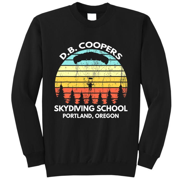 D B Coopers Skydiving School Portland Oregon Funny Sweatshirt