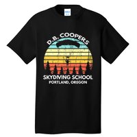 D B Coopers Skydiving School Portland Oregon Funny Tall T-Shirt