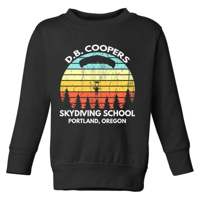D B Coopers Skydiving School Portland Oregon Funny Toddler Sweatshirt