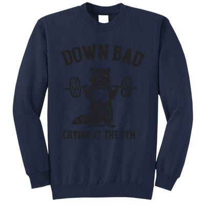 Down Bad Crying At The Gym Racoon Meme Ttpd Tall Sweatshirt