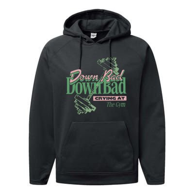 Down Bad Crying At The Gym Performance Fleece Hoodie