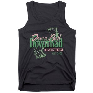 Down Bad Crying At The Gym Tank Top