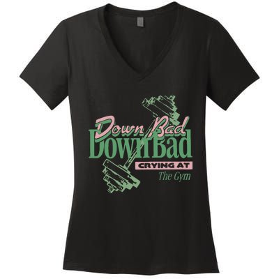 Down Bad Crying At The Gym Women's V-Neck T-Shirt