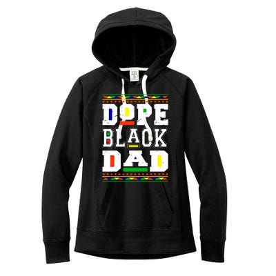 Dope Black Dad Matter African Melanin Black History Month Funny Gift Women's Fleece Hoodie