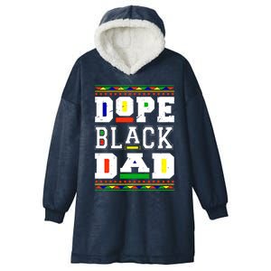 Dope Black Dad Matter African Melanin Black History Month Funny Gift Hooded Wearable Blanket