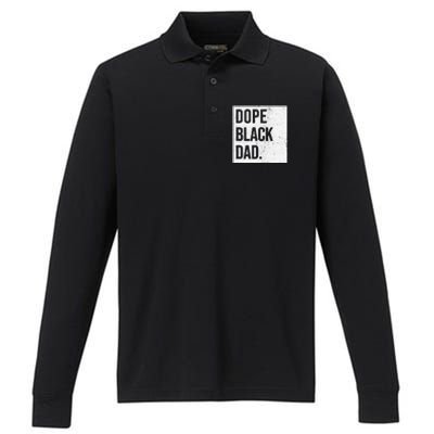 Dope Black Dad Black Fathers Matter Performance Long Sleeve Polo