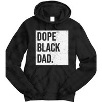 Dope Black Dad Black Fathers Matter Tie Dye Hoodie