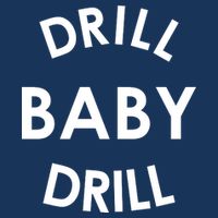 Drill Baby Drill Gas Oil Rig Oilfield Performance Shirt