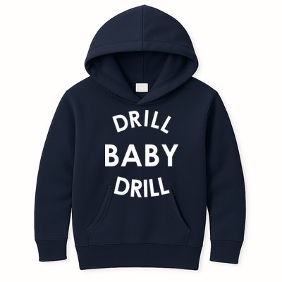 Drill Baby Drill Gas Oil Rig Oilfield Kids Hoodie