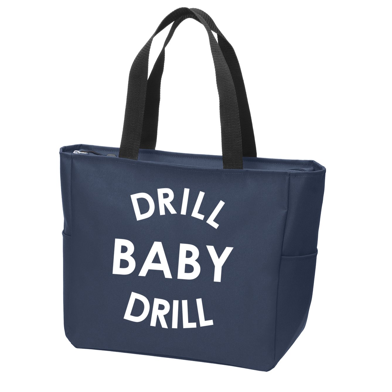 Drill Baby Drill Gas Oil Rig Oilfield Zip Tote Bag