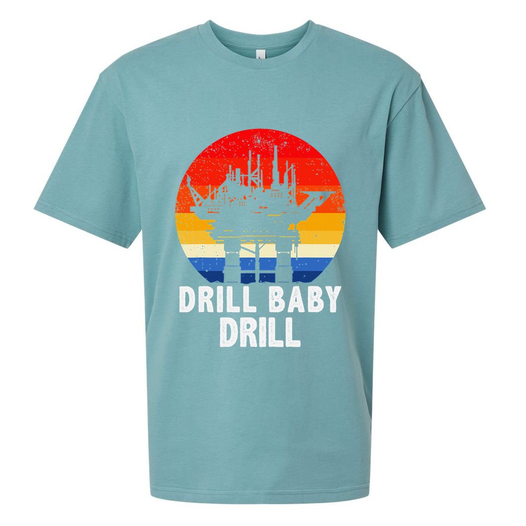 Drill Baby Drill Drilling Oilfield Trash Oil And Gas Sueded Cloud Jersey T-Shirt