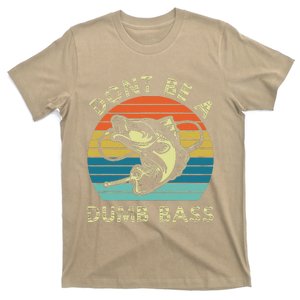 DonT Be Dumb Bass Fishing Dad Daddy Fathers Day T-Shirt