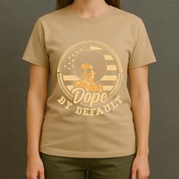 Dope By Default T-Shirt