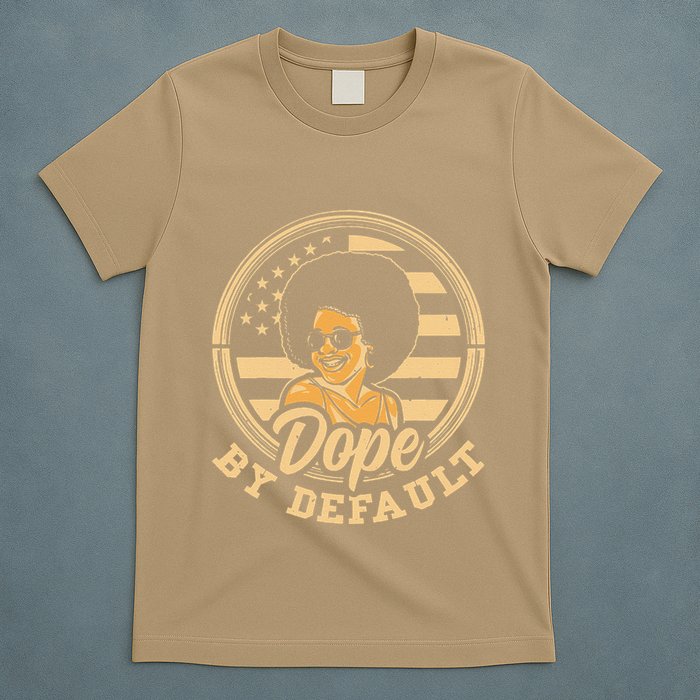 Dope By Default T-Shirt