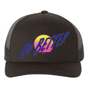 Do Better Yupoong Adult 5-Panel Trucker Hat