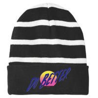 Do Better Striped Beanie with Solid Band