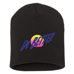 Do Better Short Acrylic Beanie