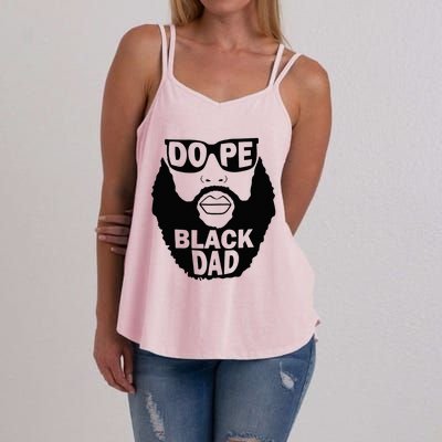 Dope Black Dad Gift Fathers Day Women's Strappy Tank