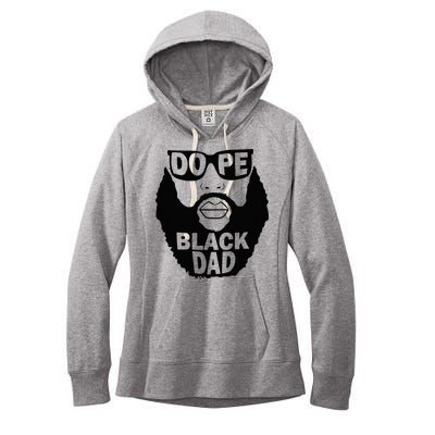 Dope Black Dad Gift Fathers Day Women's Fleece Hoodie