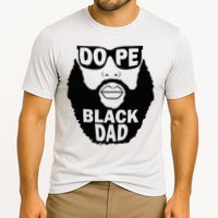 Dope Black Dad Gift Fathers Day Cooling Performance Crew T-Shirt
