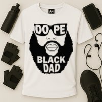 Dope Black Dad Gift Fathers Day Cooling Performance Crew T-Shirt