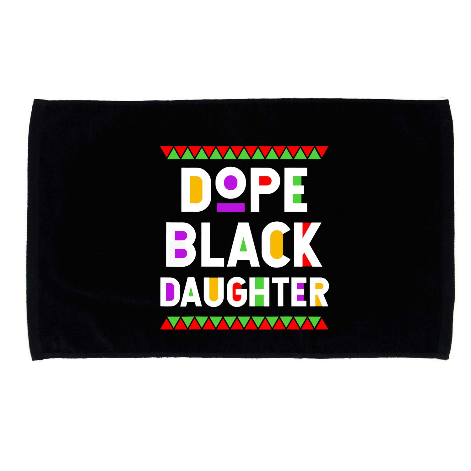 Dope Black Daughter African American History Month Microfiber Hand Towel