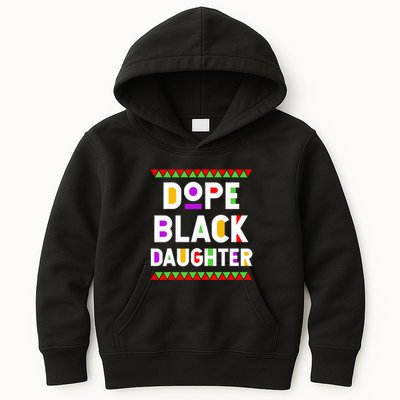 Dope Black Daughter African American History Month Kids Hoodie