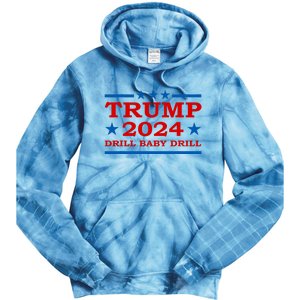 Drill Baby Drill Trump 2024 President Election Republicans Tie Dye Hoodie