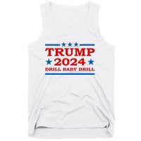 Drill Baby Drill Trump 2024 President Election Republicans Tank Top