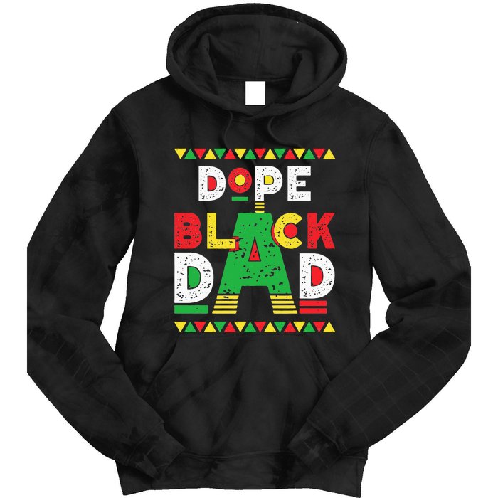 Dope Black Dad African American Black Dad Pride Fathers Day Tie Dye Hoodie