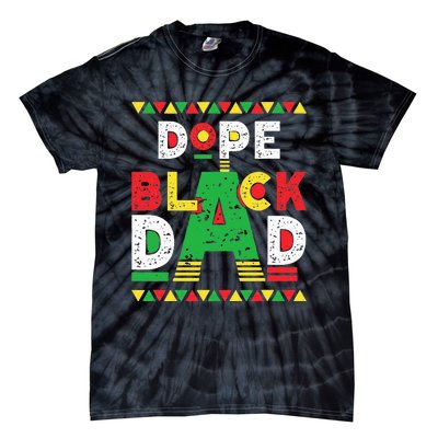 Dope Black Dad African American Black Dad Pride Fathers Day Tie-Dye T-Shirt