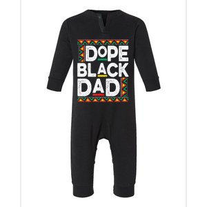 Dope Black Dad Juneteenth African American Pride Freedom Day Infant Fleece One Piece