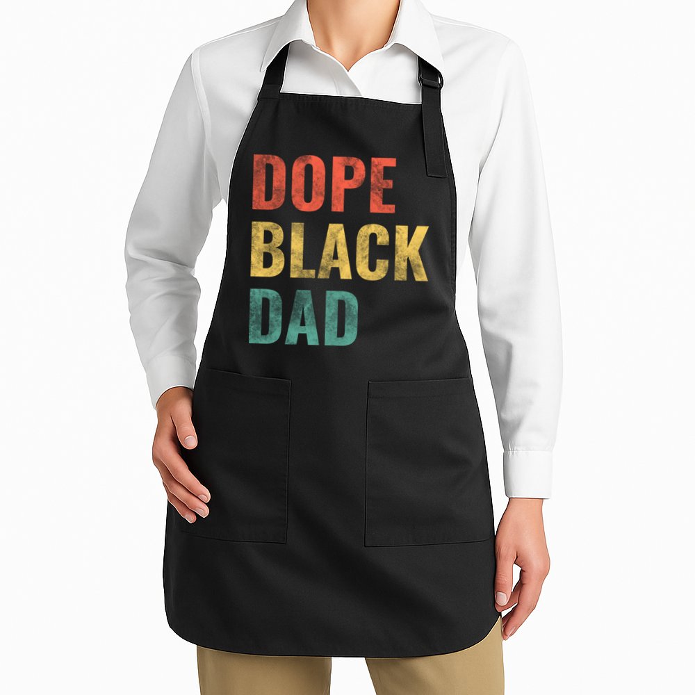 Dope Black Dad Funny Gift Apron