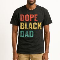 Dope Black Dad Funny Gift Tall T-Shirt