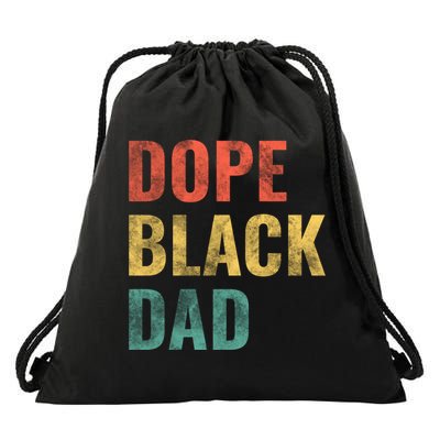 Dope Black Dad Funny Gift Drawstring Bag