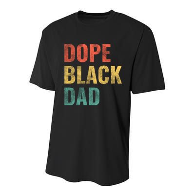 Dope Black Dad Funny Gift Youth Performance Sprint T-Shirt