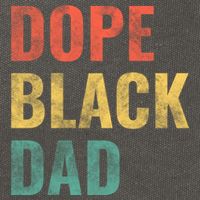 Dope Black Dad Funny Gift Cotton Canvas Backpack