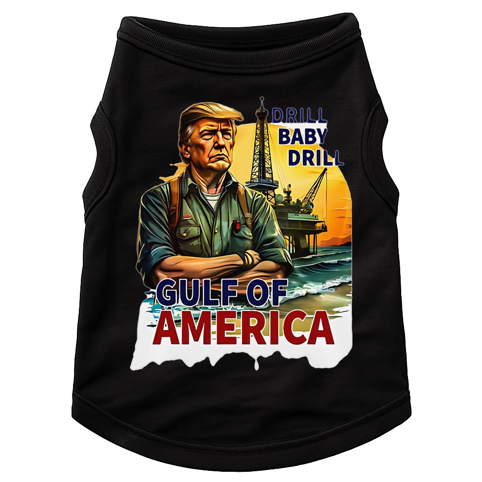Drill Baby Drill American Flag Gulf Of US America Doggie Tank