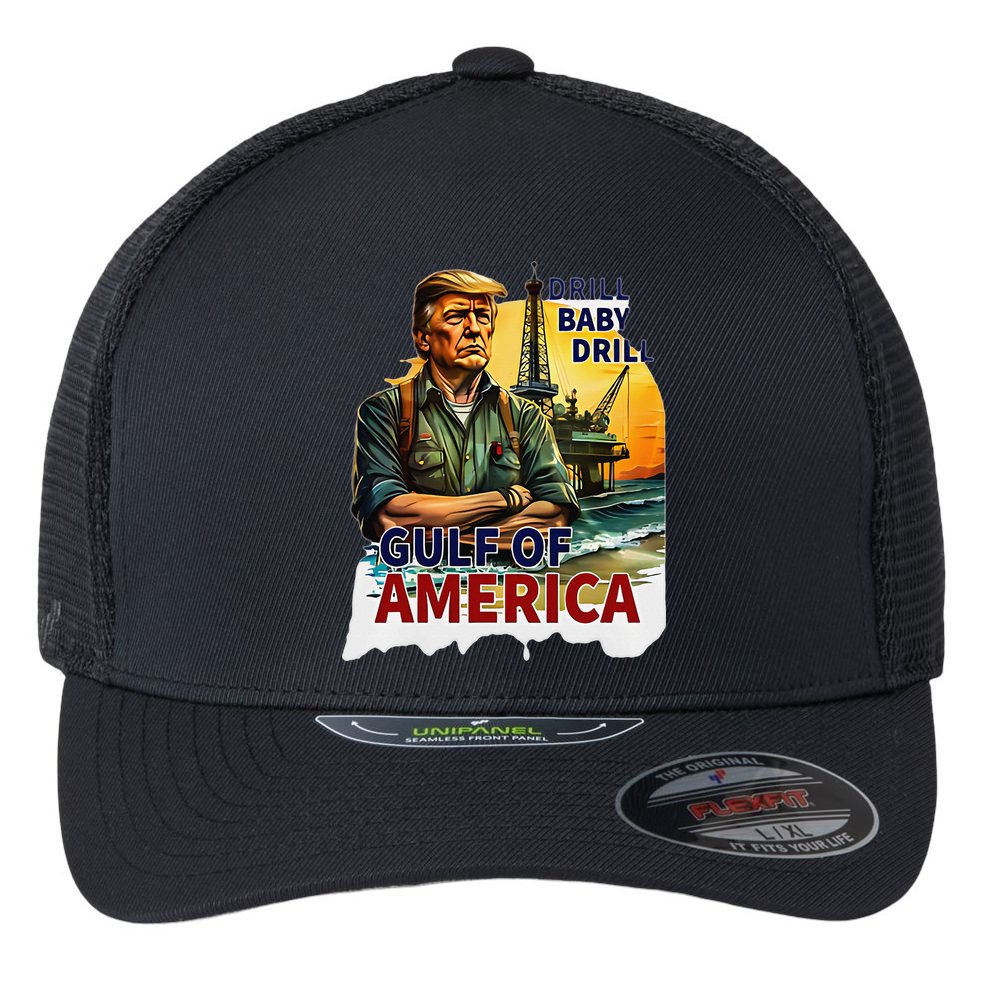 Drill Baby Drill American Flag Gulf Of US America Flexfit Unipanel Trucker Cap