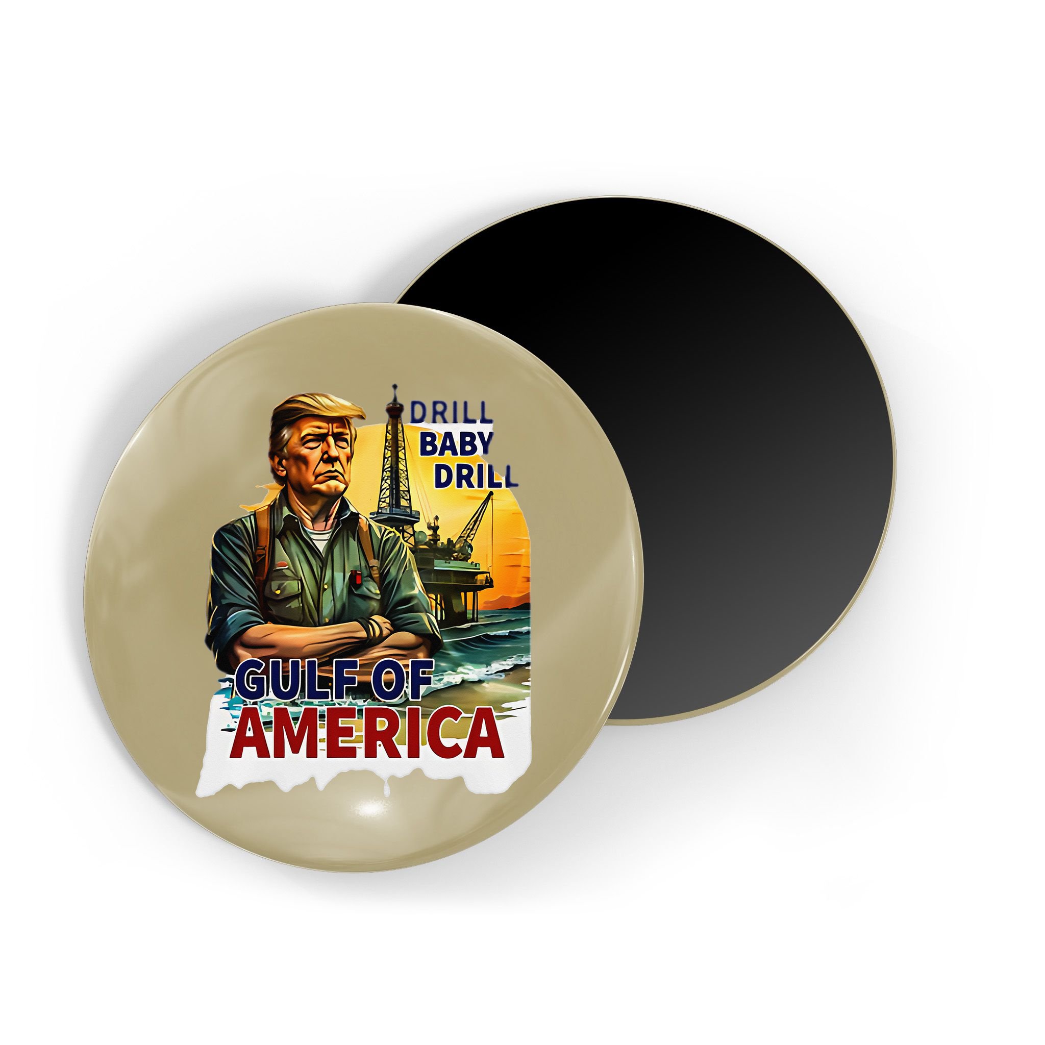 Drill Baby Drill American Flag Gulf Of US America Magnet