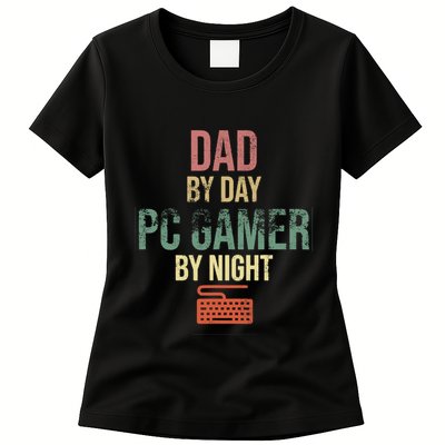 Dad By Day PC Gamer By Night - Gift for gaming Dads Womens T-Shirt