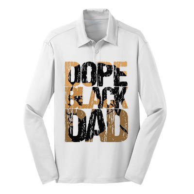 Dope Black Dad Juneteenth Black History Month Pride Fathers Silk Touch Performance Long Sleeve Polo