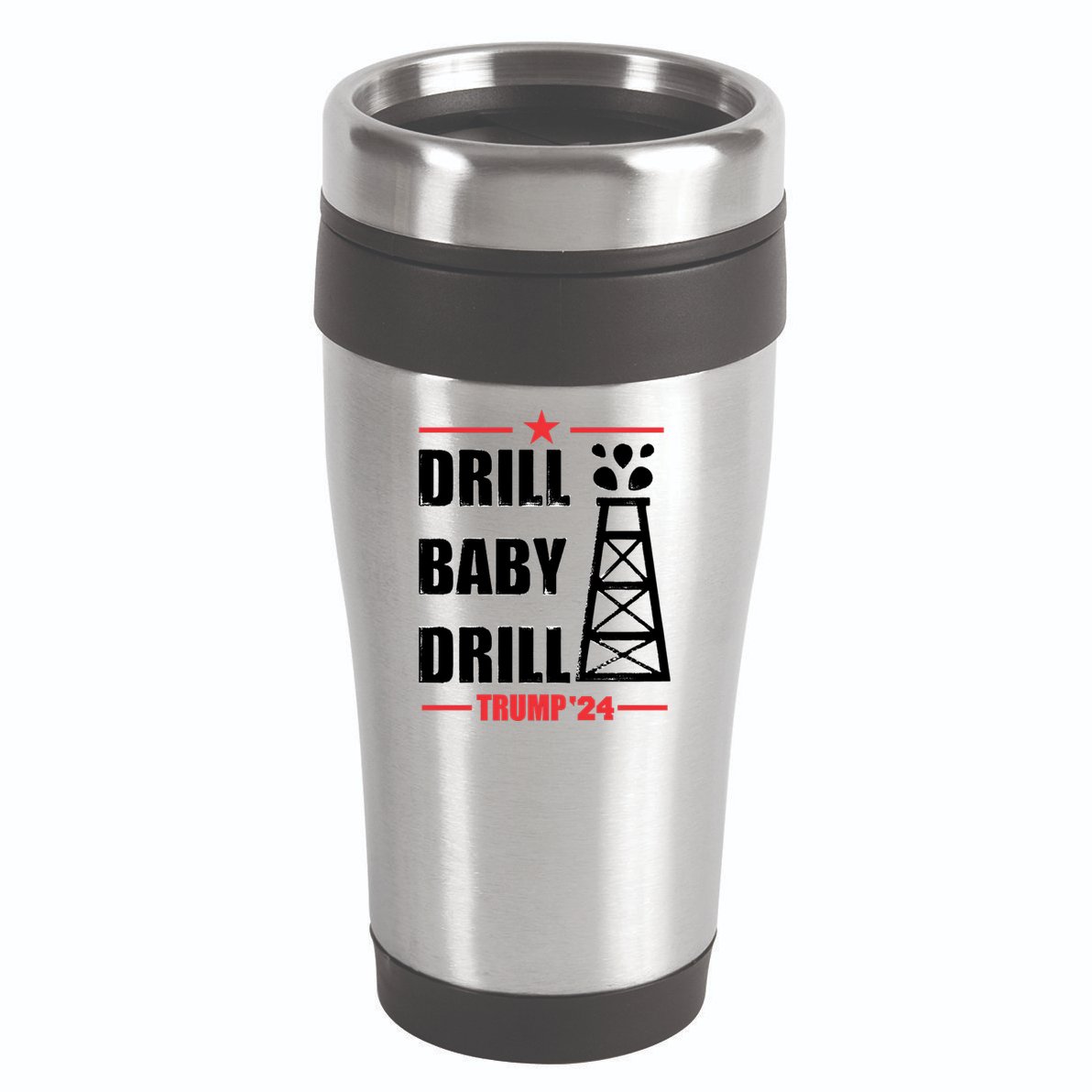 Drill Baby Drill Trump 24 Drill Baby Drill Trump 24 Donald Trump 16oz Travel Tumbler