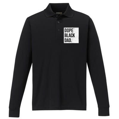 Dope Black Dad Black Fathers Matter Performance Long Sleeve Polo