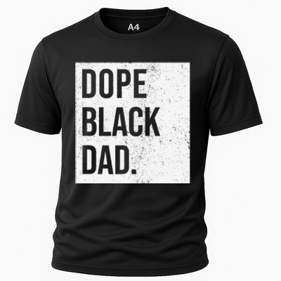 Dope Black Dad Black Fathers Matter Cooling Performance Crew T-Shirt