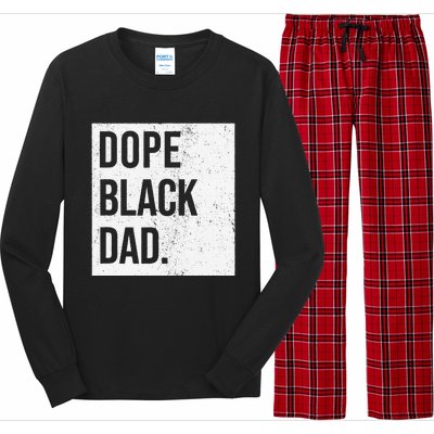 Dope Black Dad Black Fathers Matter Long Sleeve Pajama Set