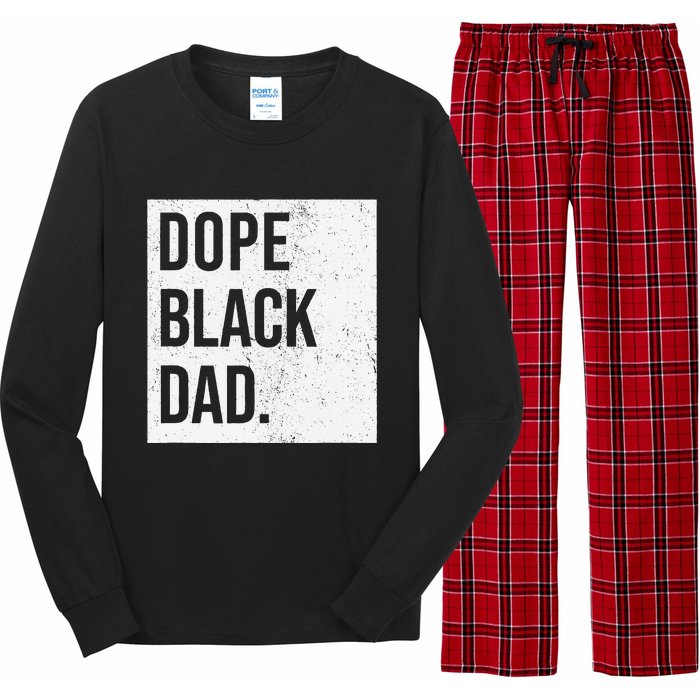 Dope Black Dad Black Fathers Matter Long Sleeve Pajama Set