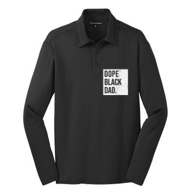 Dope Black Dad Black Fathers Matter Silk Touch Performance Long Sleeve Polo