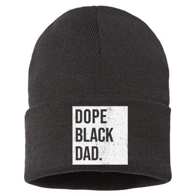 Dope Black Dad Black Fathers Matter Sustainable Knit Beanie