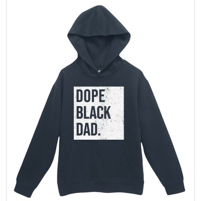 Dope Black Dad Black Fathers Matter Urban Pullover Hoodie